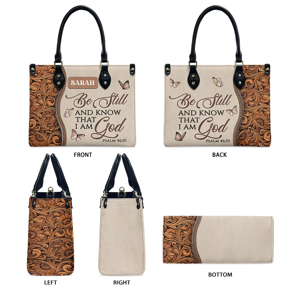 Be Still Leather Bag